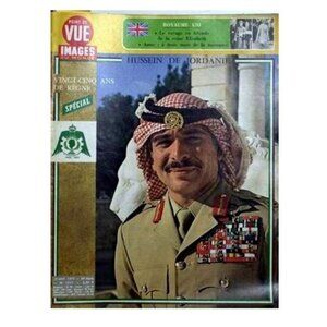 POINT DE VUE 1517 Hussein Jordanie 25 ans regne Elisabeth Angleterre Irlande